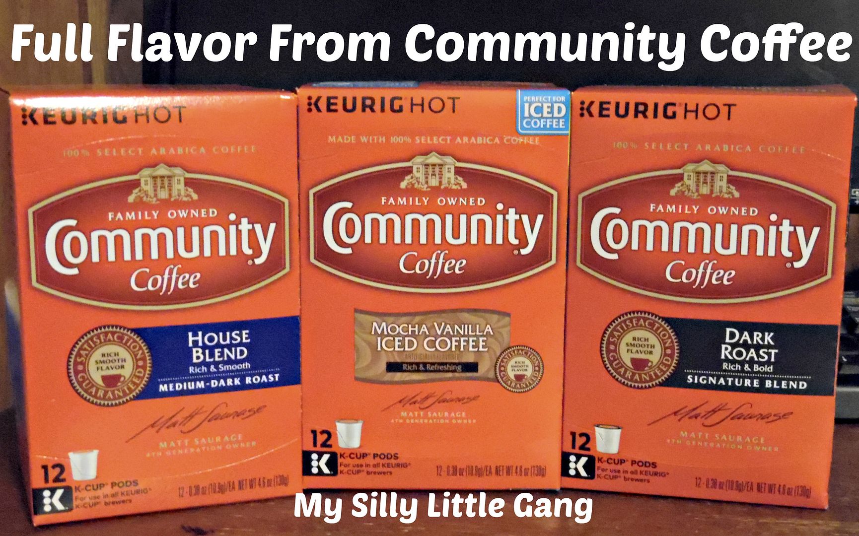 Full Flavor From Community Coffee My Silly Little Gang